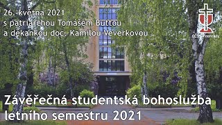 Slavnostní bohoslužba ke konci LS 2021 a přijetí nových bohoslovců (26. května 2021)