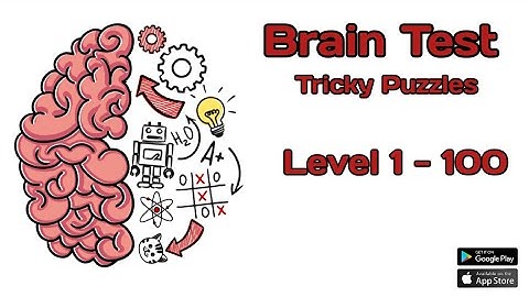 Brain Test: Tricky Puzzles Gameplay All Level 1 -100 (Android,iOS)