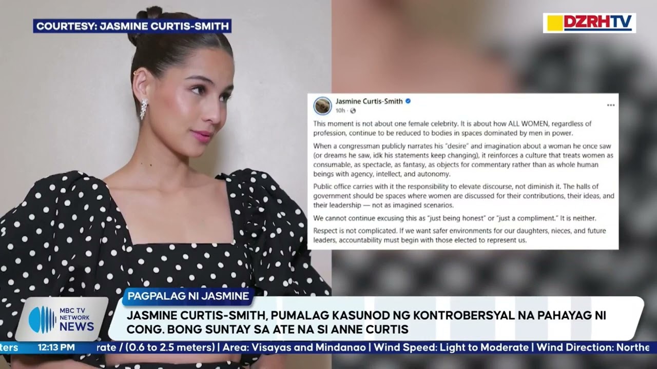 Jasmine Curtis-Smith, pumalag sa kontrobersyal na pahayag ni Cong Bong Suntay kay Anne Curtis