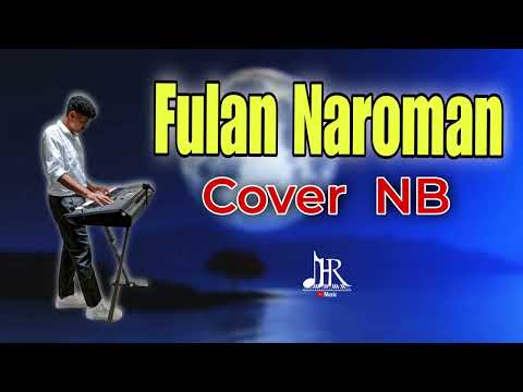 FULAN NAROMAN NB COVER NB Is Back