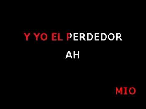 el perdedor lyrics traduction