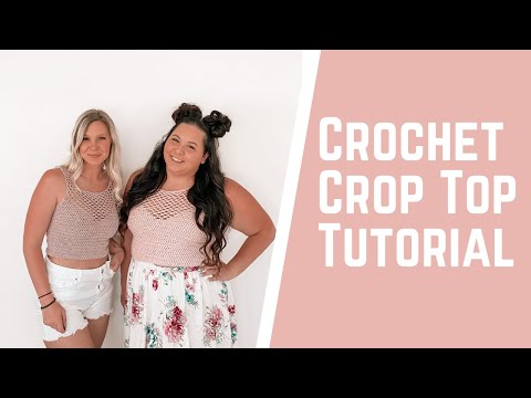 Crochet Sierra Crop Top - Crochet with Carrie