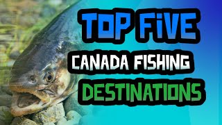 Top Five fishing destinations in Canada! by Take Me Fishing Travel 664 views 1 year ago 2 minutes, 47 seconds