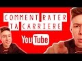 Comment rater sa carriere youtube   seb la frite