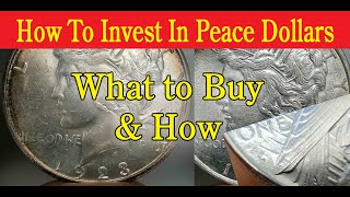 How To Invest In Peace Dollars & Not Be Upside Down