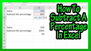 how to subtract percent percentages from a number (or value) in excel explained