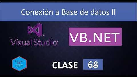 68.Programación en Visual Basic. Net con Visual Studio 2019 || Conexión a base de datos SQL Server.