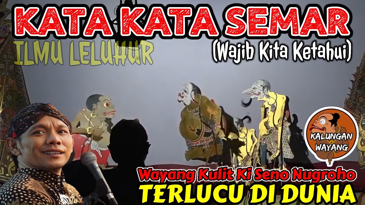 KATA BIJAK SEMAR DAN BAGONG SELALU LUCU ‼️WAYANG KULIT KI SENO NUGROHO