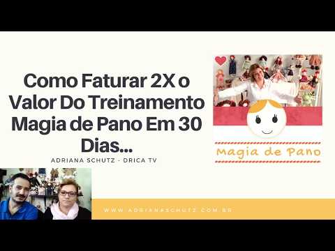 Como Faturar 2X o Valor Do Treinamento Magia de Pano Em 30 Dias... - Como Faturar 2X o Valor Do Treinamento Magia de Pano Em 30 Dias...