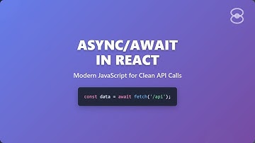 Async/Await in React: Simplify Asynchronous JavaScript for Beginners ✨