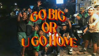 GO BIG OR U GO HOME - B.I.G MOUSE FT. EPONG DACOSTA & GB FLOW || LAGU TIMUR TERBARU 2025 (MV)