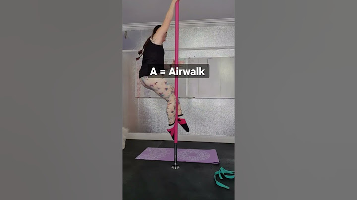 A= Airwalk Pole Trick.