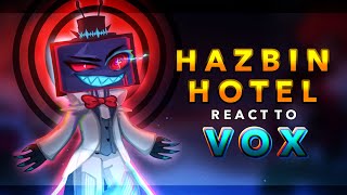 Hazbin hotel reacts to Vox || 2x || 1/2 || Hazbin Hotel season 2 || RoseGacha 