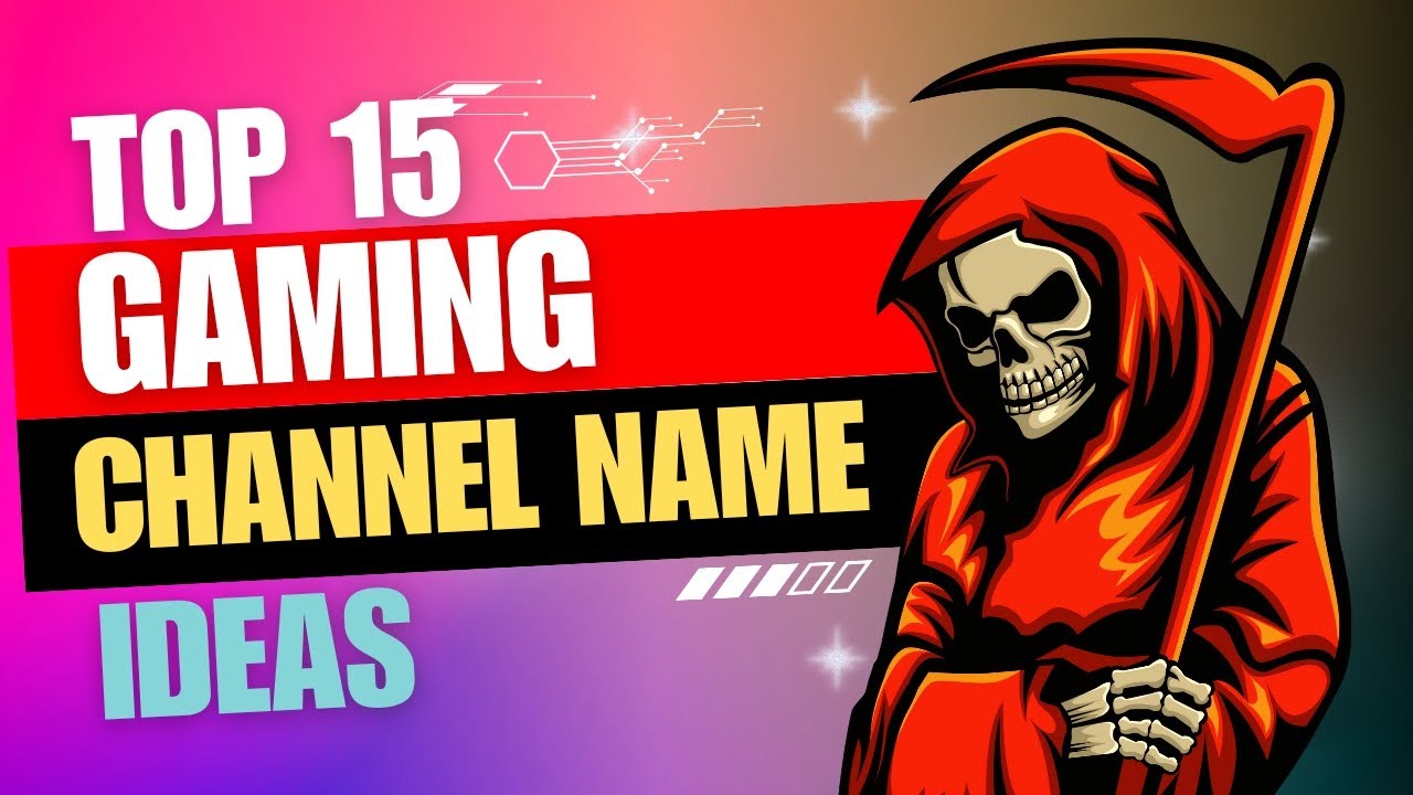 TOP 20 UNIQUE GAMING CHANNEL NAME IDEAS 2023