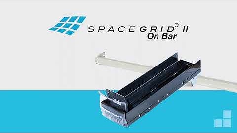 SpaceGrid® II On Bar System