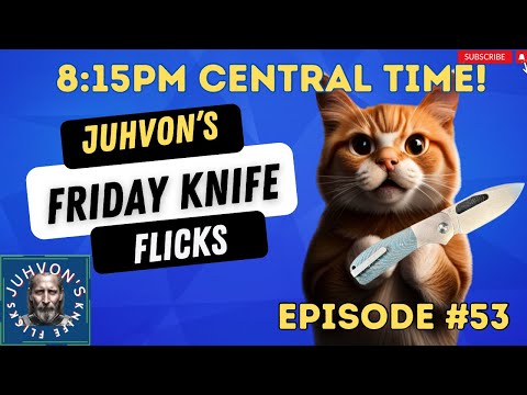 Friday Knife Flicks - Episode 