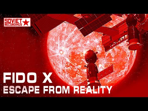 Fido X — Fido X - Escape From Reality [Album]