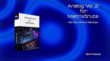 Arturia Matrixbrute - Analog Vol2 Sound Bank