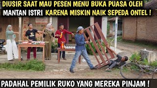 DIUSIR SAAT PESEN MENU BUKA PUASA KARENA MISKIN, PADAHAL IA PEMILIK RUKO YANG MEREKA PINJAM !!