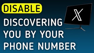 How To Enable Discovering You By Your Email Address On X Twitter App On Pc New Update