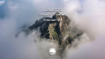Laucco - Divinum Arcanum (Extended Mix)