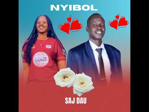 Saj Dau Nyibol New Song 2025