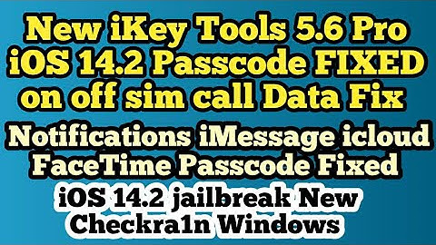 iOS 14.2 untethered icloud bypass passcode Fix on off sim call Notifications iMessage FaceTime Fixed