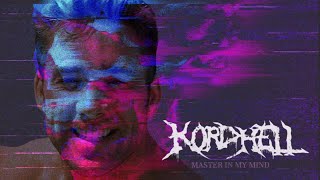 KORDHELL - MURDER IN MY MIND (Right Version) ♂Gachi Remix♂