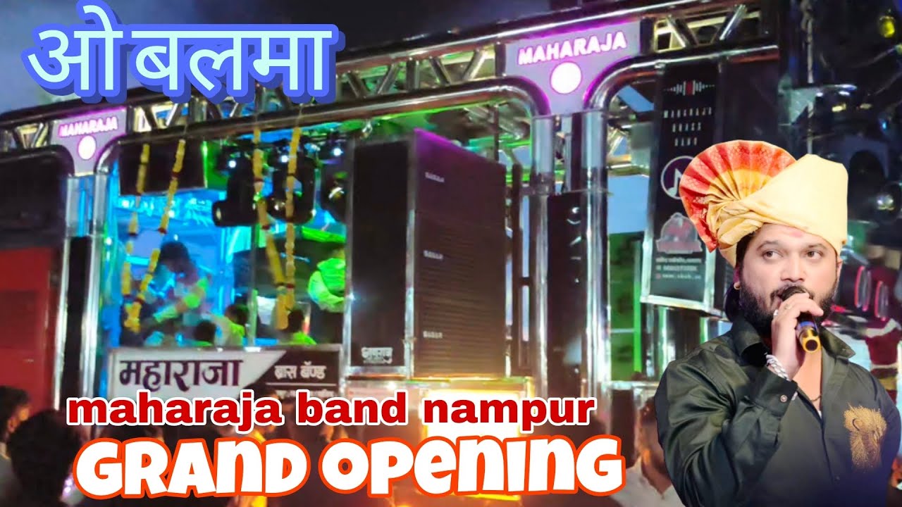 New opening maharaja brass band nampur..