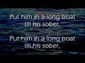 Drunken' Sailor - Irish Rovers - Lyrics ,