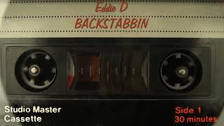 Eddie D || Backstabbin || Old School || Hip Hop Radio Mix