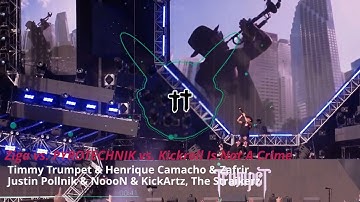 Ziga vs. PYROTECHNIK vs. Kickroll Is Not A Crime / Timmy Trumpet 2025 Mashup