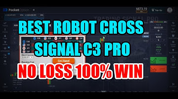 Best Robot Cross Signal C3 Pro - No Loss 100% Win - Best binary options bot