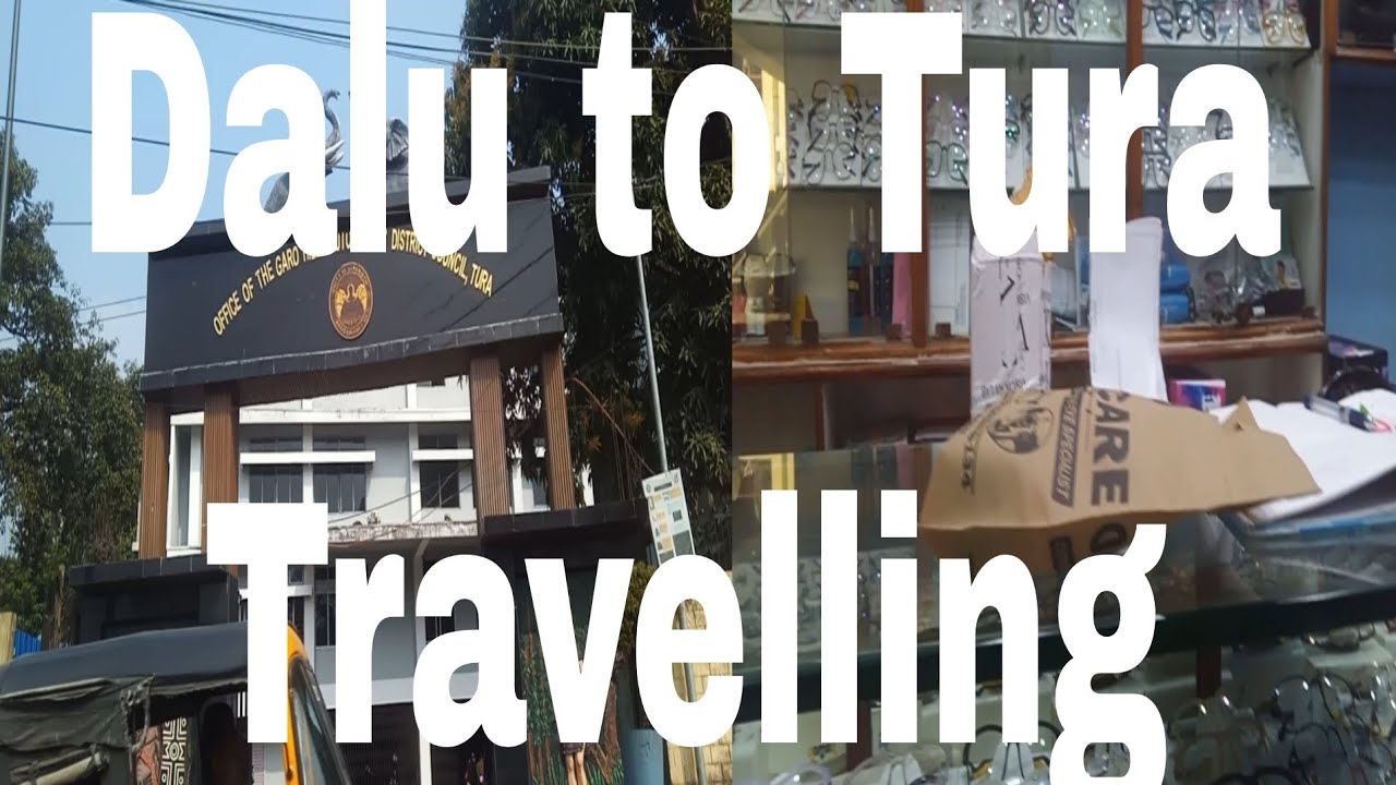 Dalu to Tura Civil Hospital.....