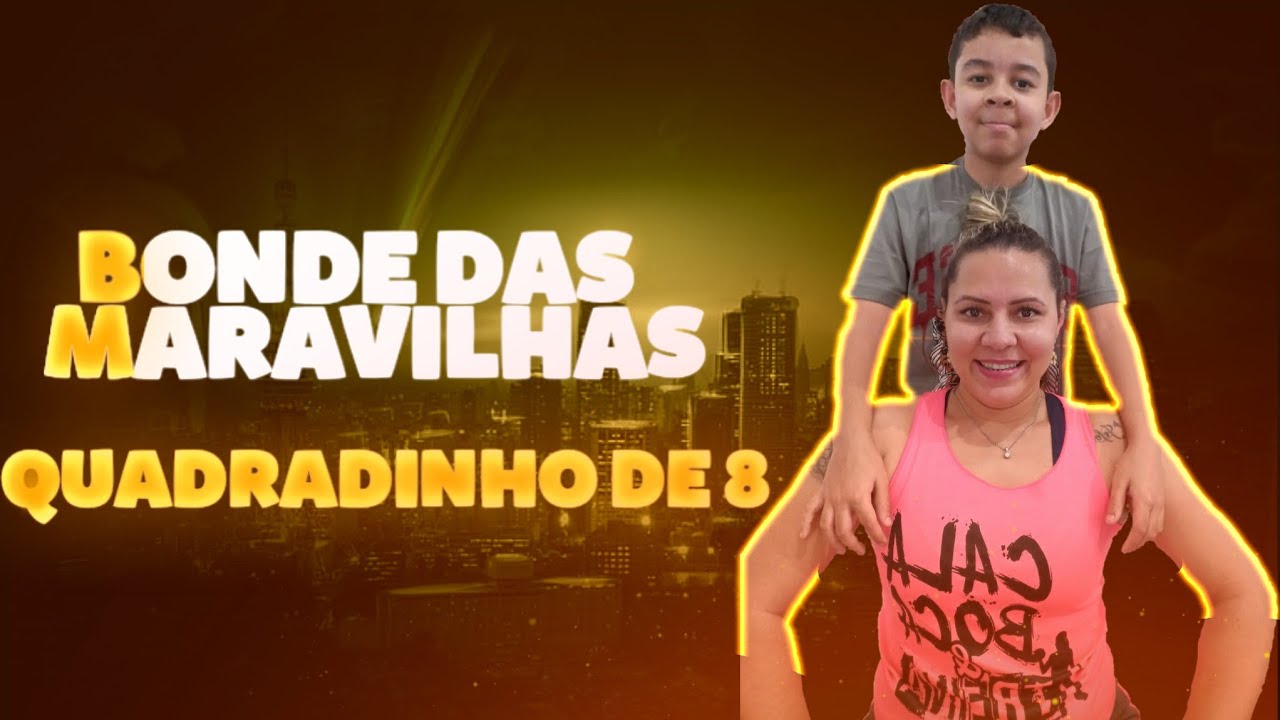 Quadradinho de Oito, Bonde das Maravilhas Coreografia Two Jumpers YouTube Quadradinho de Oito, Bonde das Maravilhas Coreografia Two Jumpers YouTube