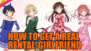 Rental Girlfriend: How to Actually Get One