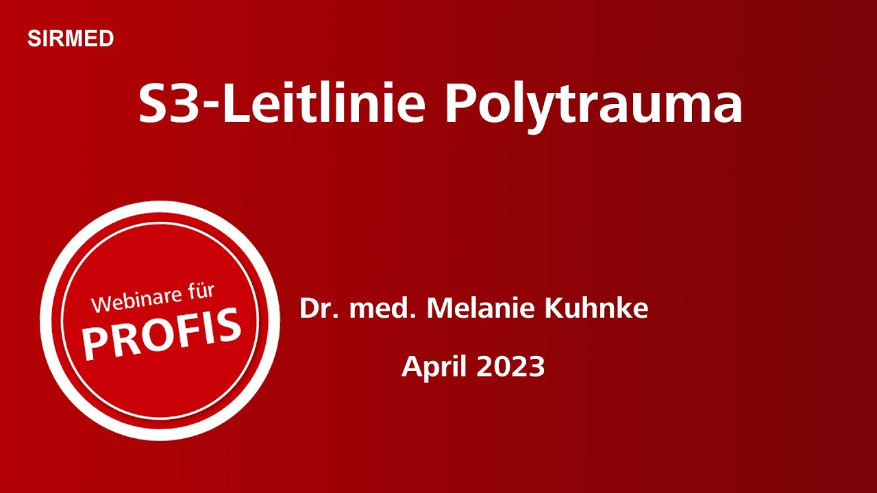 Webinar S3Leitlinie Polytrauma YouTube Webinar S3Leitlinie Polytrauma YouTube