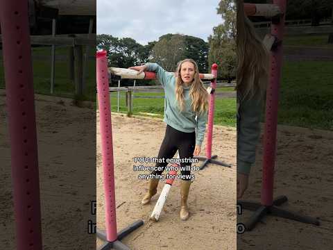 POV That Equestrian Influencer Who Will Do Anything For Views Equestrian Horse Horserider