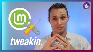 5 TWEAKS that improve Linux Mint!