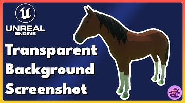 How to Take Transparent Background Screenshots in Unreal Engine 5