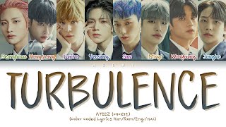 ATEEZ (에이티즈) Turbulence (야간비행) (Color Coded Lyrics Han/Rom/Eng/가사)
