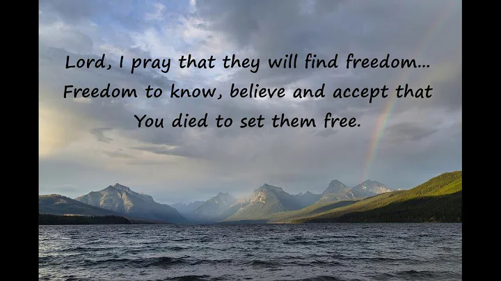 Prayer for Healing, Breaking Free and Overcoming