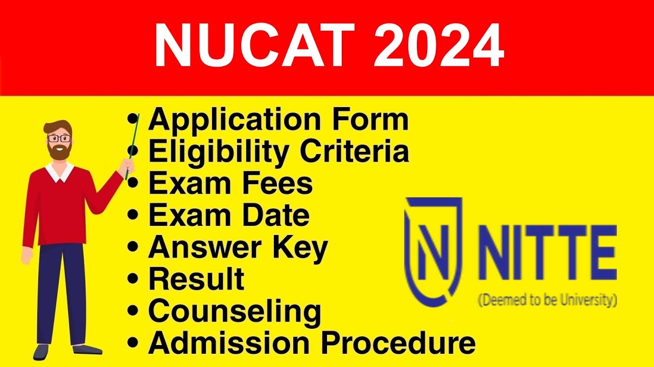 NUCAT 2024 Eligibility Criteria Exam Date Application Form nucat-2024-eligibility-criteria-exam-date-application-form