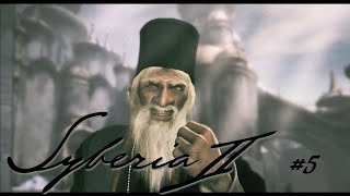 Прохождение Syberia II #5 Секретики монастыря часть 2 Побег