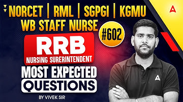 NORCET | RRB Nursing Superintendent | All Nursing Exam | Most Important MCQs Question #602 #Nursing