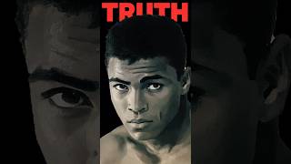 Muhammad Ali - TRUTH