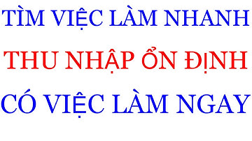 Tìm Việc Làm Nhanh, Thu Nhập Ổn Định, Cần Người Giúp Việc | Giúp Việc Nhà Bảo Việt #17