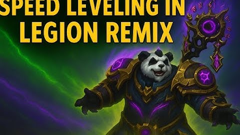 Legion Remix: Nieuwe solo-snelheidslevelstrategie!