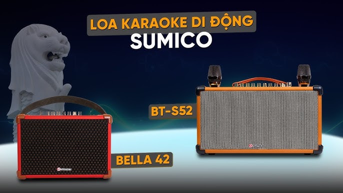 Đánh Giá Chi Tiết Sumico Bella 42 & BT-S52: Loa Karaoke Di Động ...