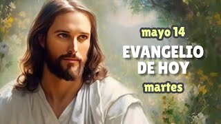 LECTURAS DEL DÍA DE HOY MARTES 14 de mayo de 2024 | EVANGELIO DE HOY | Hermano Andrés
